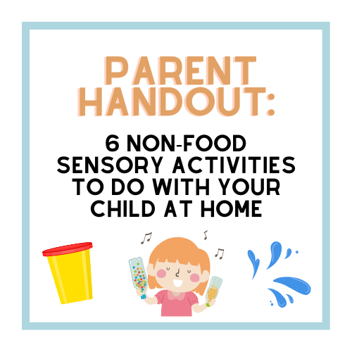 Feeding 101 Caregiver Handout: 6 Non-Food Sensory Activities to Do With Your Child At Home image