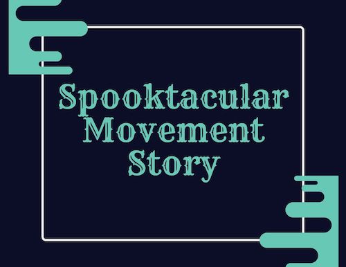 Spooktacular Movement Story image