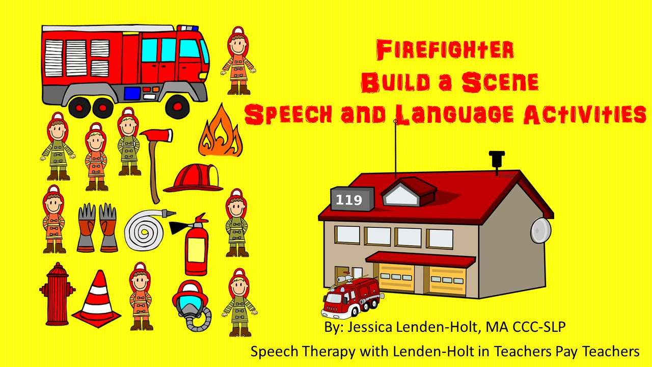 Firetruck and Firefighter Create a Scene: Language and Articulation Activities image