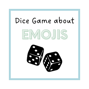 Ambiki - Dice Game about Emojis